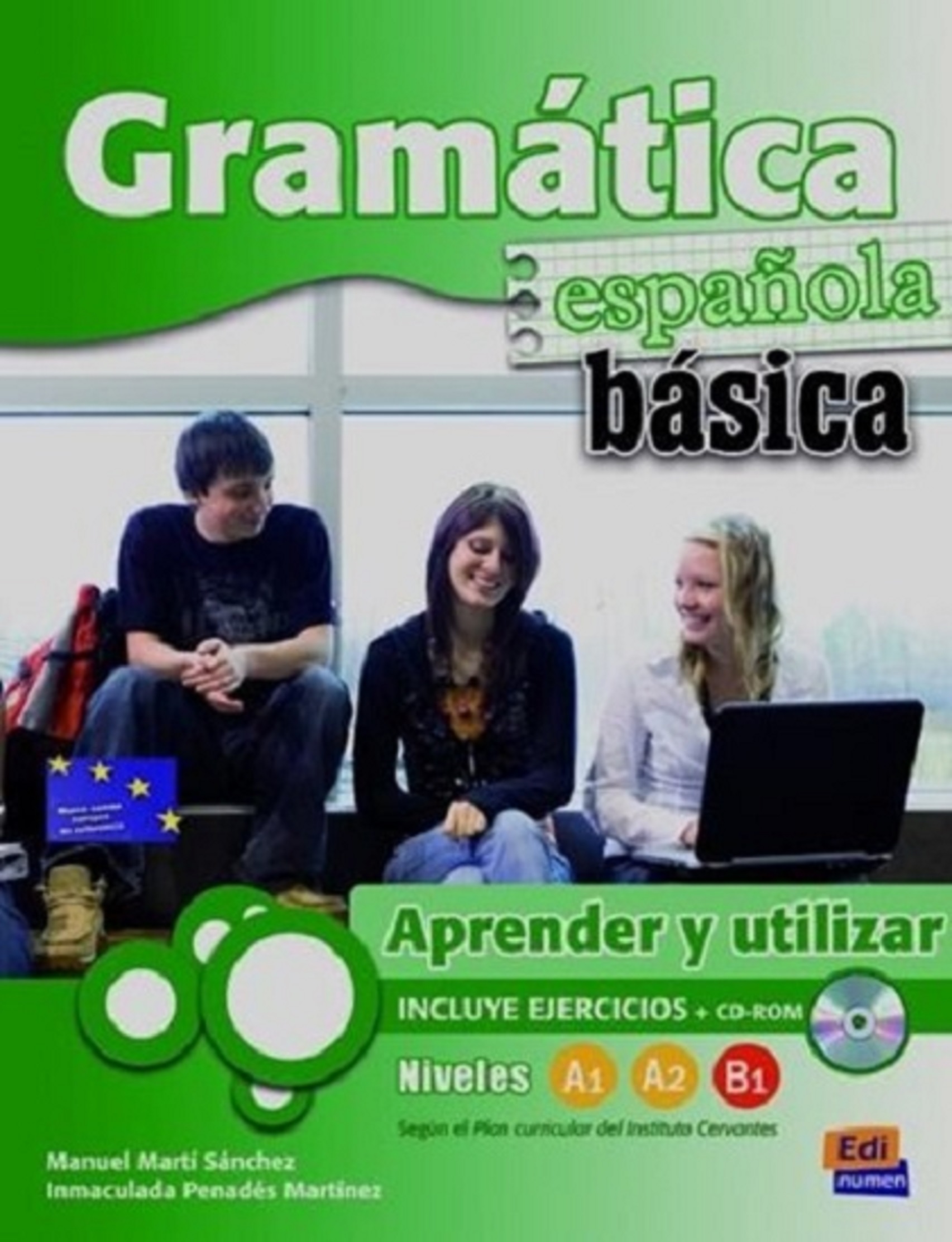 Gramatica espanola basica. Incluye ejercicios + CDRom | Inmaculada Penadés Martínez, Manuel Martí Sánchez