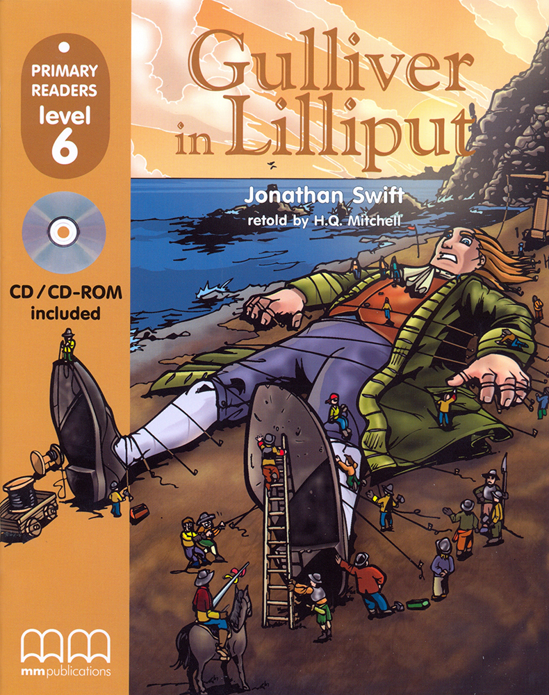 Gulliver in Lilliput - Level 6 | H.Q. Mitchell