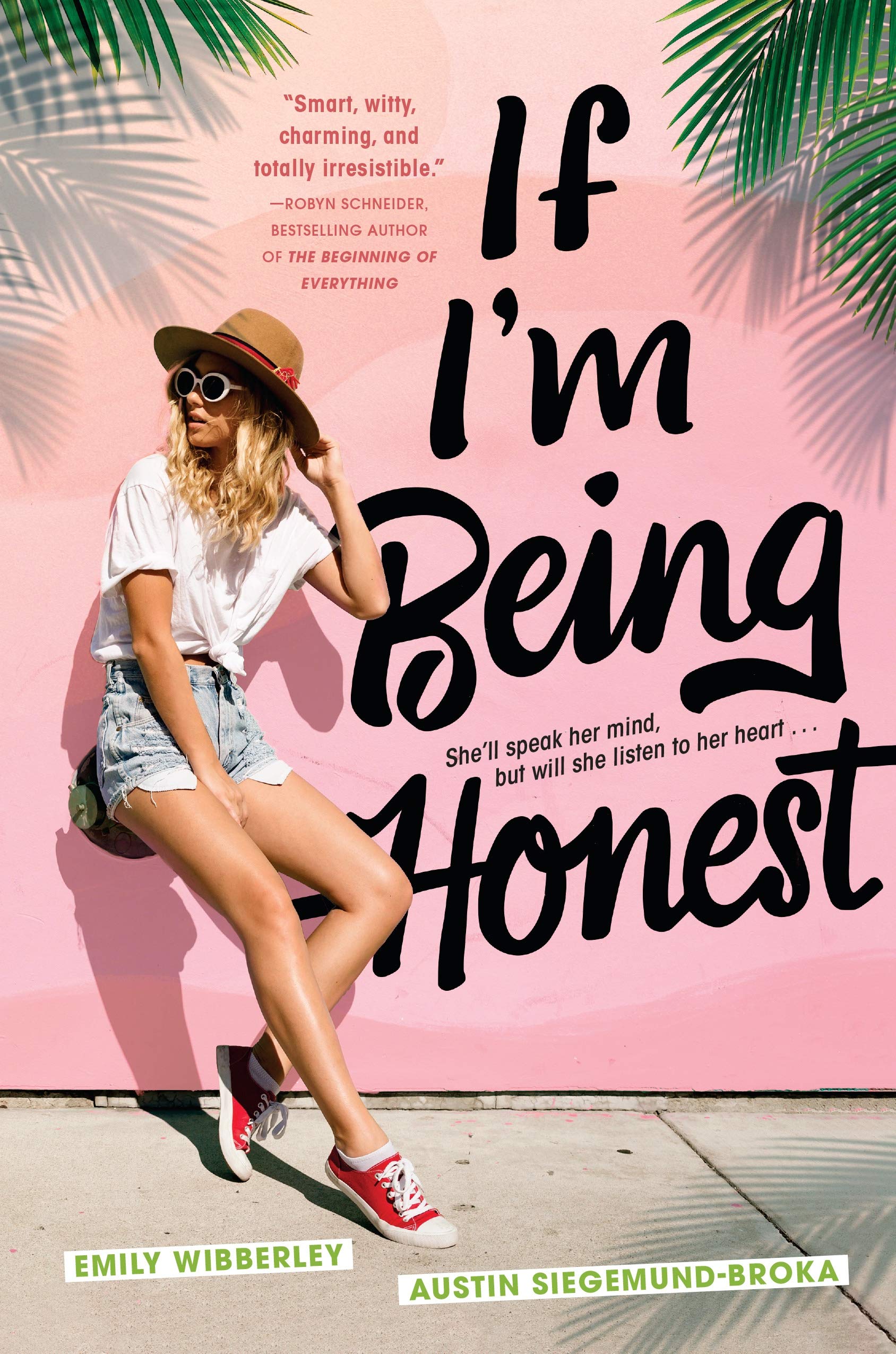 If I\'m Being honest | Emily Wibberley