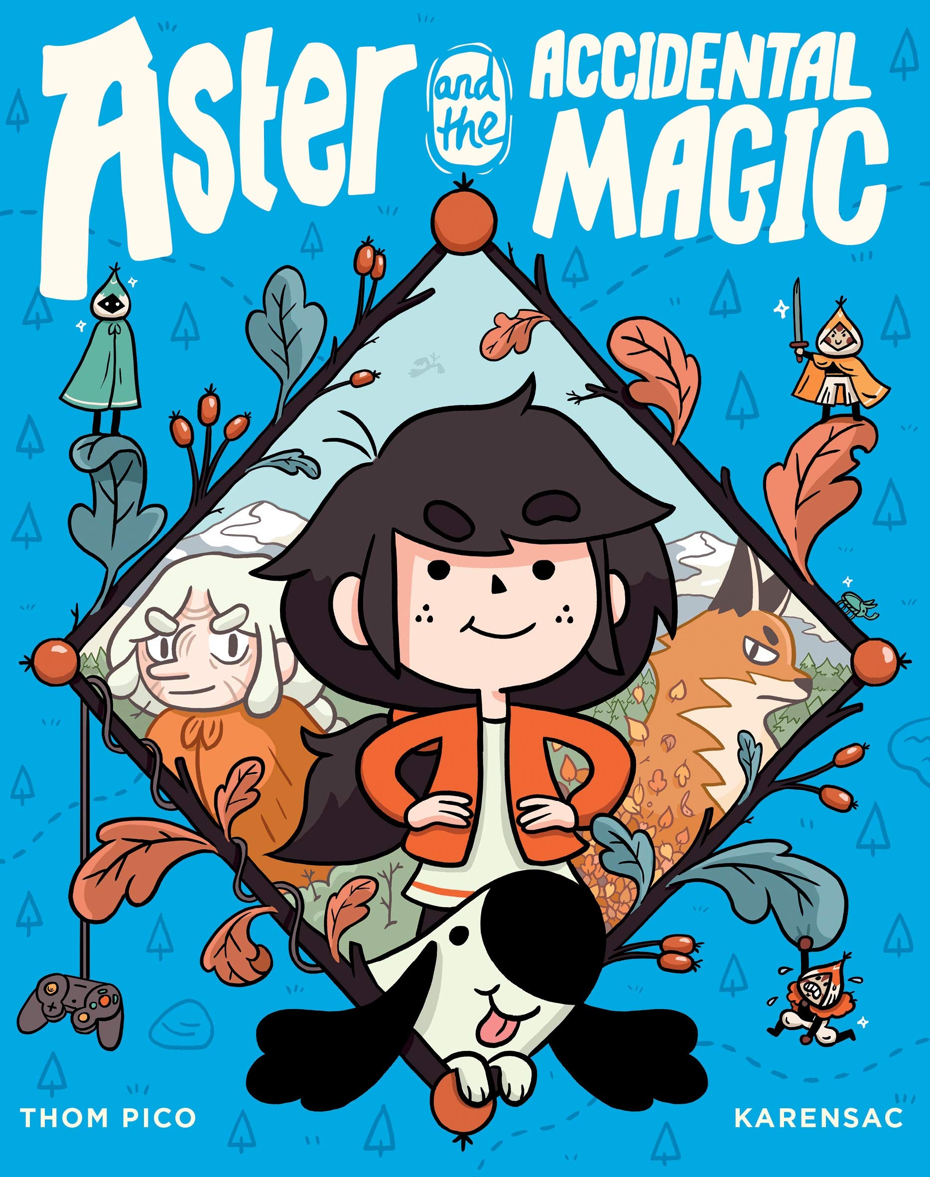 Aster and the Accidental Magic | Thom Pico, Karensac