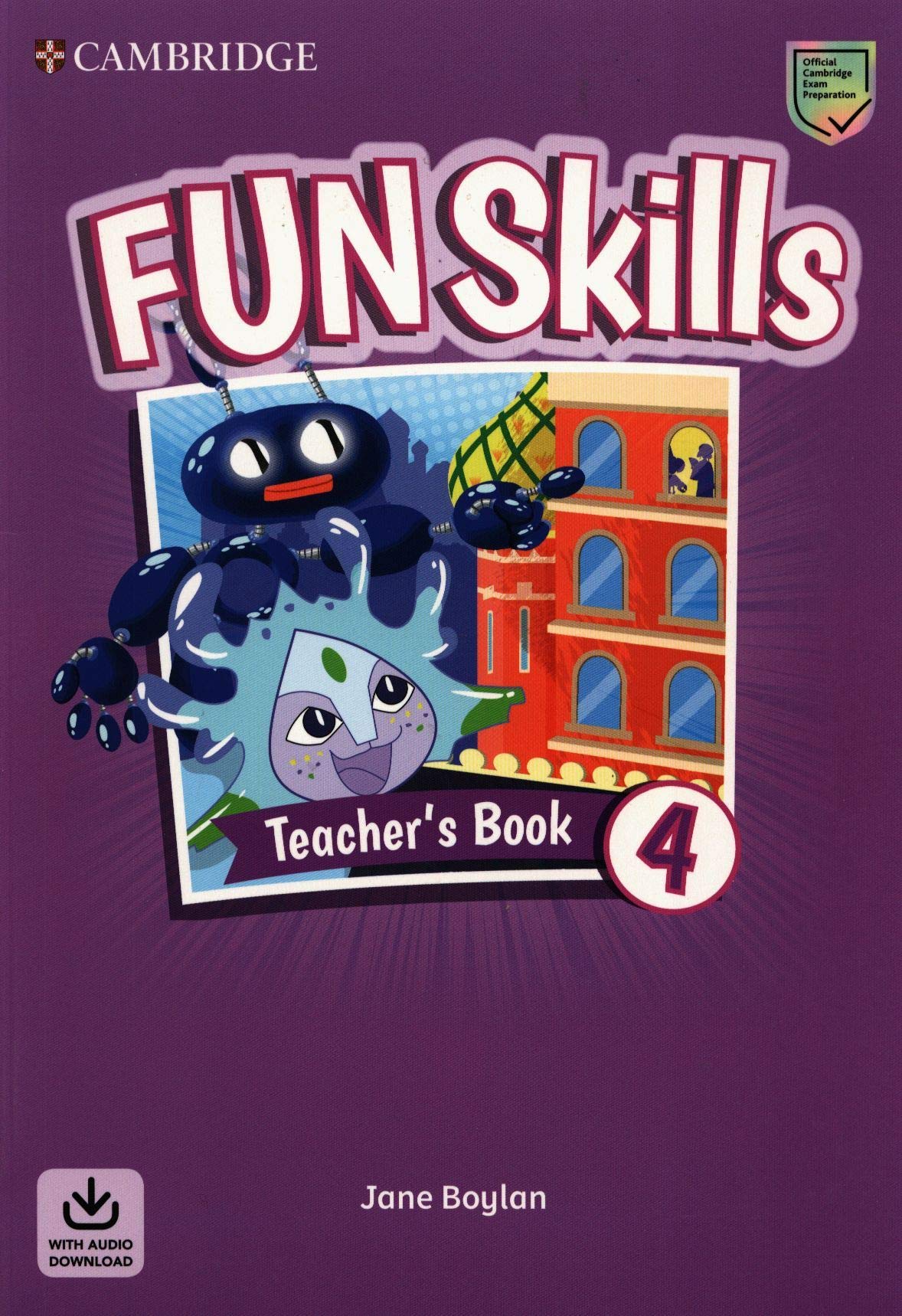 Fun Skills Level 4 Teacher\'s Book | Jane Boylan