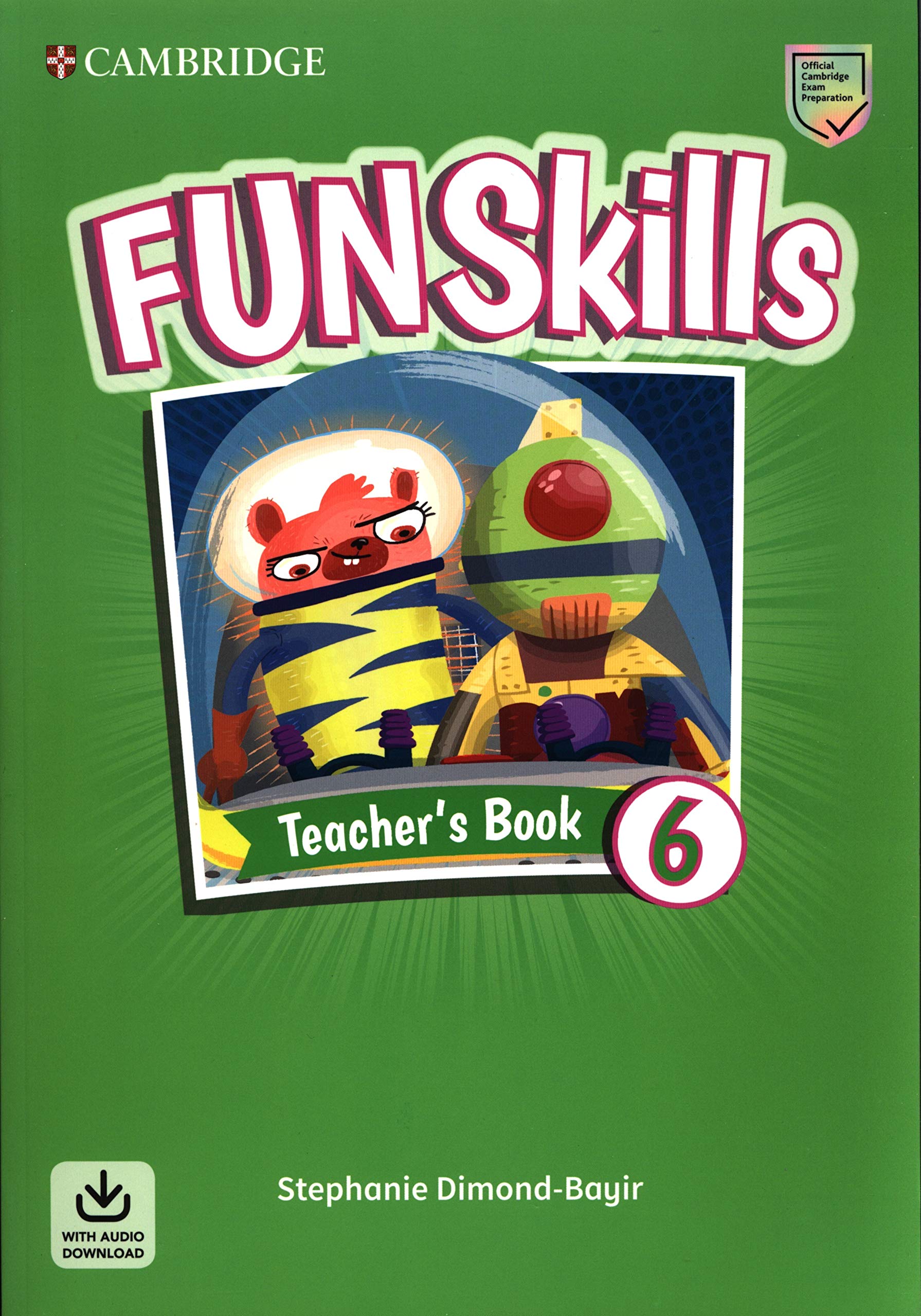 Fun Skills Level 6 Teacher\'s Book | Stephanie Dimond-Bayir