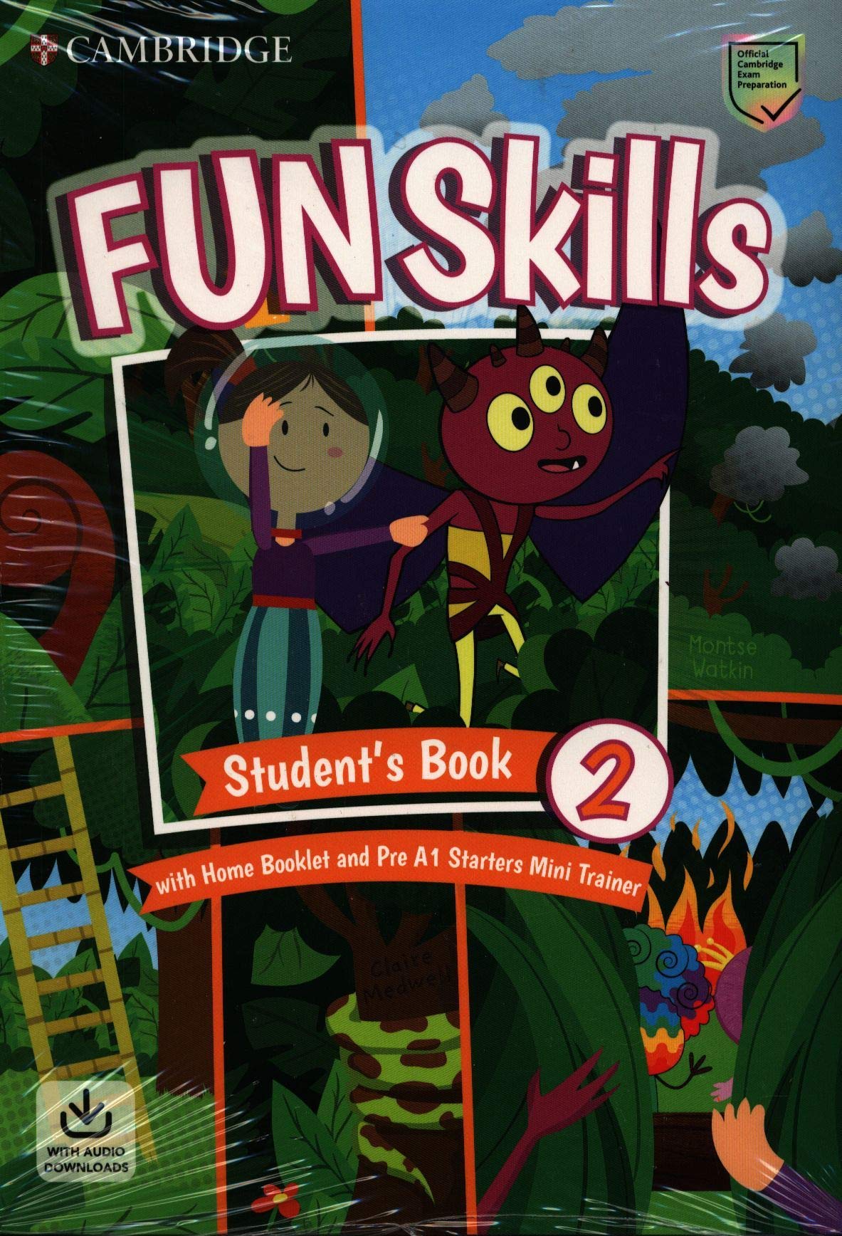 Fun Skills Level 2/Starters Student\'s Book with Home Booklet and Mini Trainer | Montse Watkin, Claire Medwell