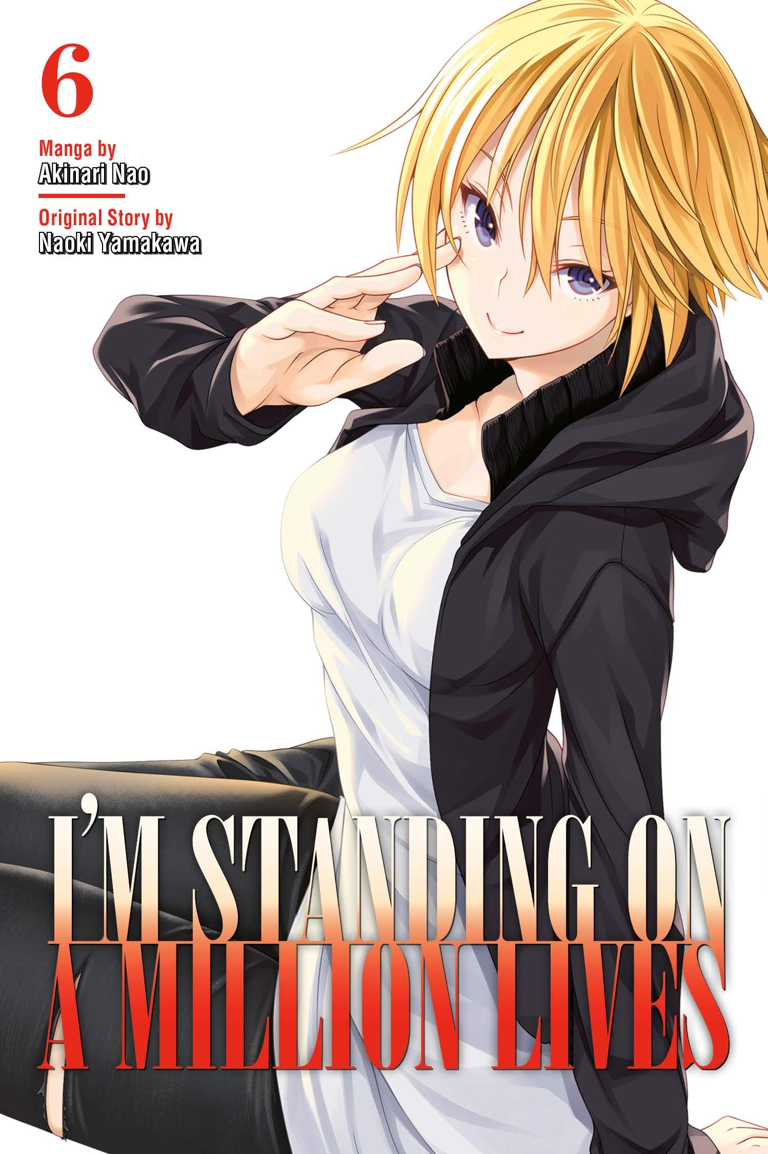 I\'m Standing on a Million Lives - Volume 6 | Naoki Yamakawa