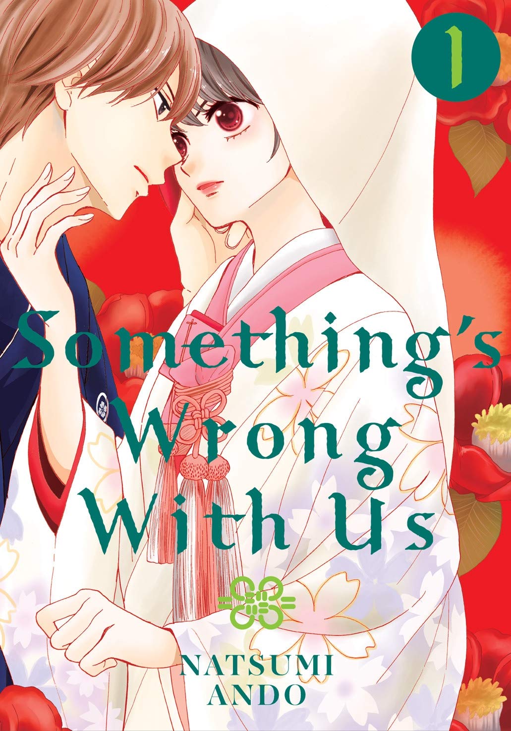 Something\'s Wrong With Us - Volume 1 | Natsumi Ando