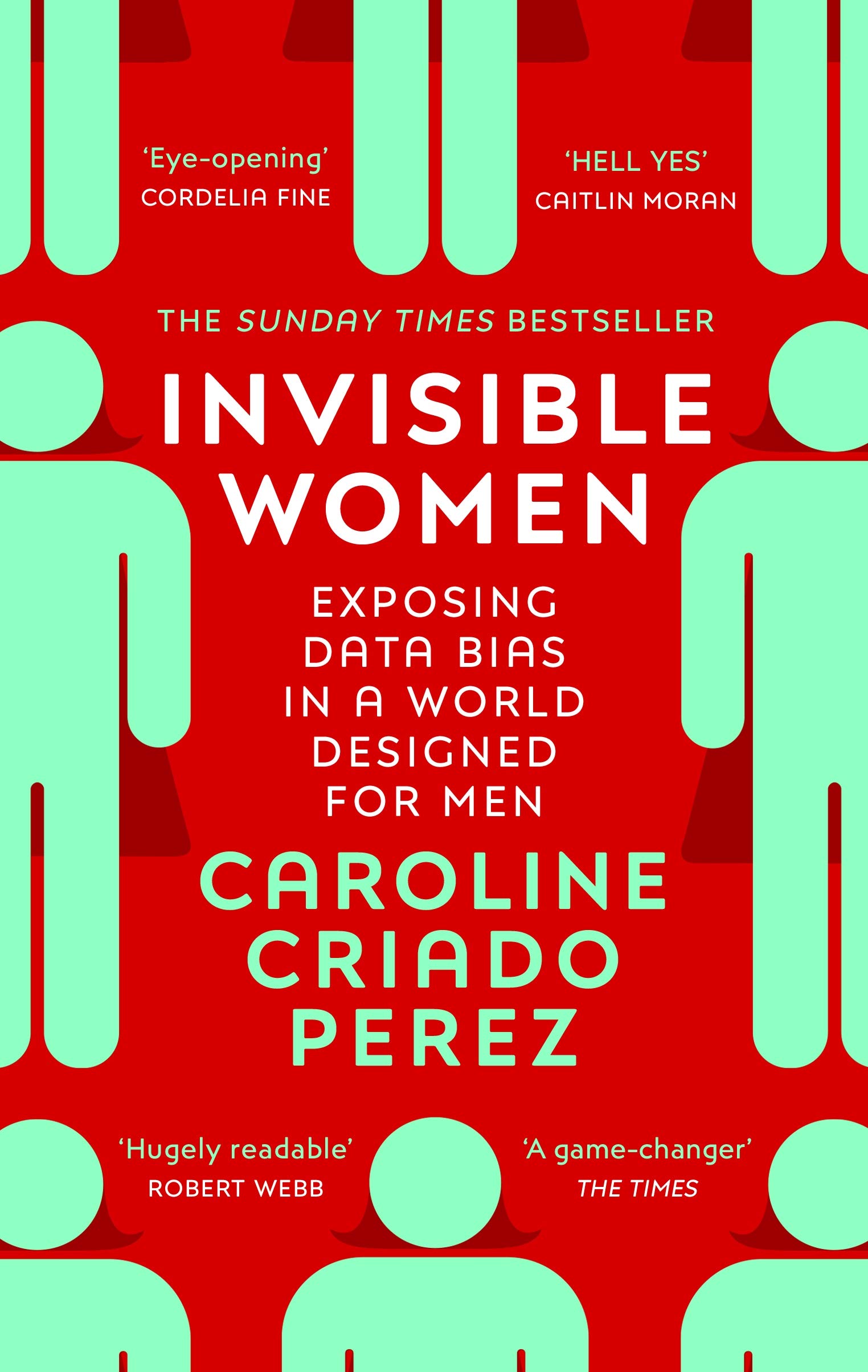 Invisible Women | Caroline Criado Perez