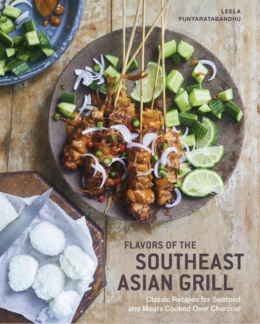 Vezi detalii pentru Flavors of the Southeast Asian Grill | Leela Punyaratabandhu