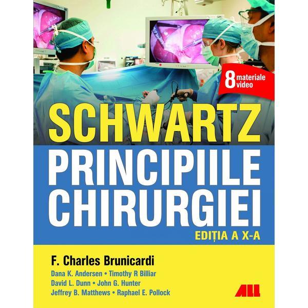 Schwartz. Principiile chirurgiei | F. Charles Brunicardi ALL imagine 2022