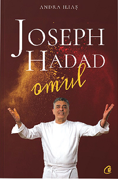 Joseph Hadad. Omul | Andra Ilias Curtea Veche Publishing imagine 2021