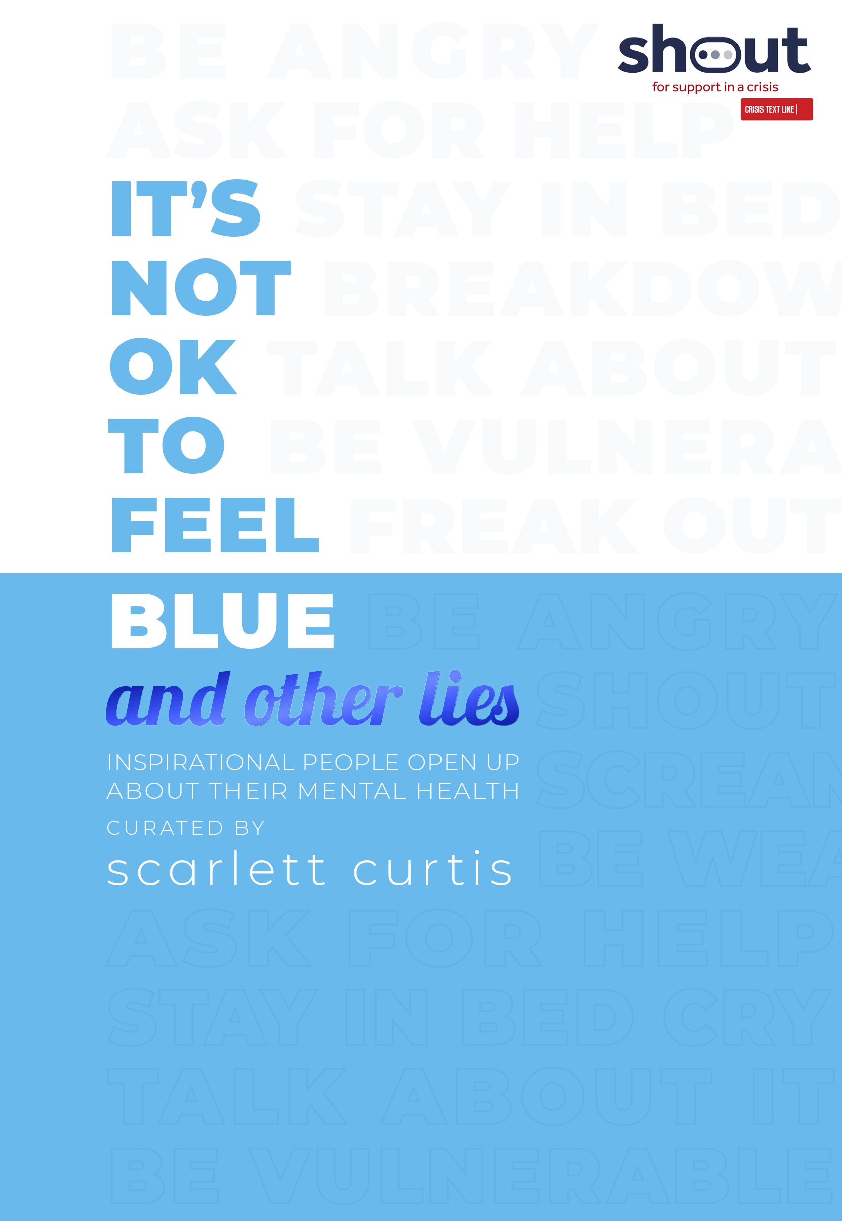 t\'s Not OK to Feel Blue (and other lies) | Scarlett Curtis