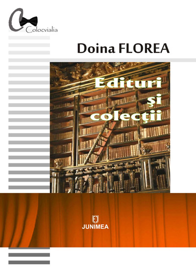 Edituri si colectii | Doina Florea Carte imagine 2022