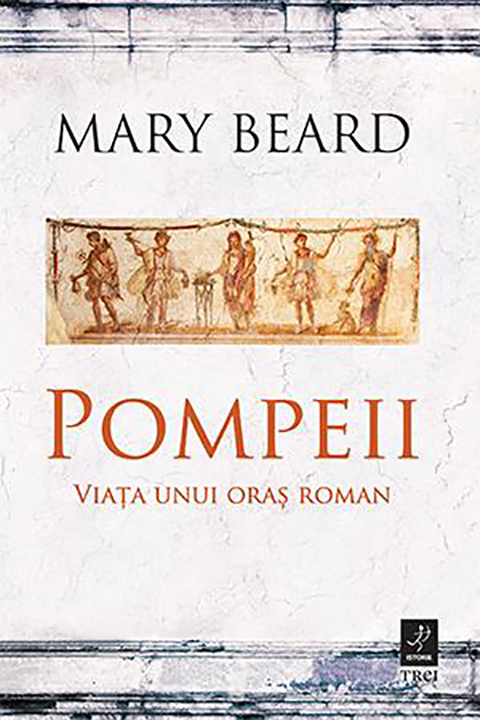 Pompeii | Mary Beard