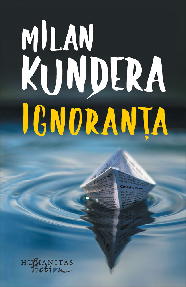 Ignoranta | Milan Kundera carte