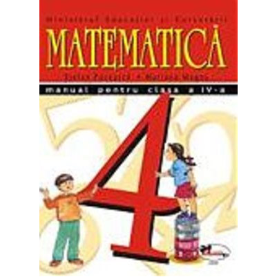 Matematica – manual, clasa a IV-a | Stefan Pacearca, Mariana Mogos