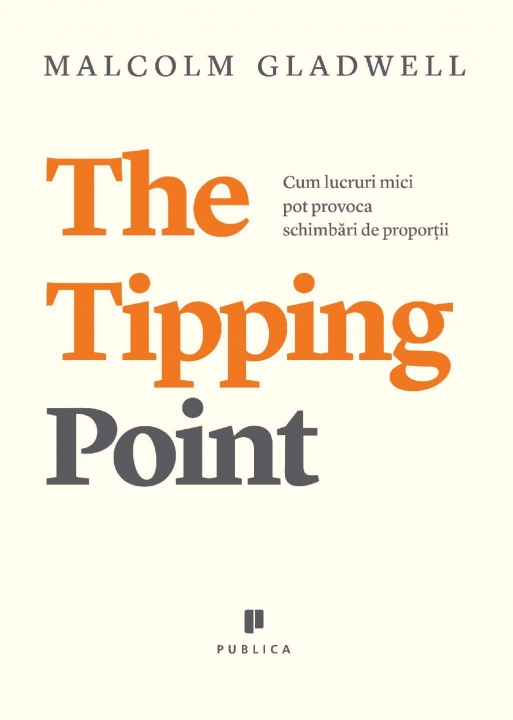 The Tipping Point | Malcolm Gladwell carturesti 2022