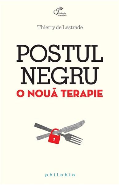 Postul negru | Thierry de Lestrade