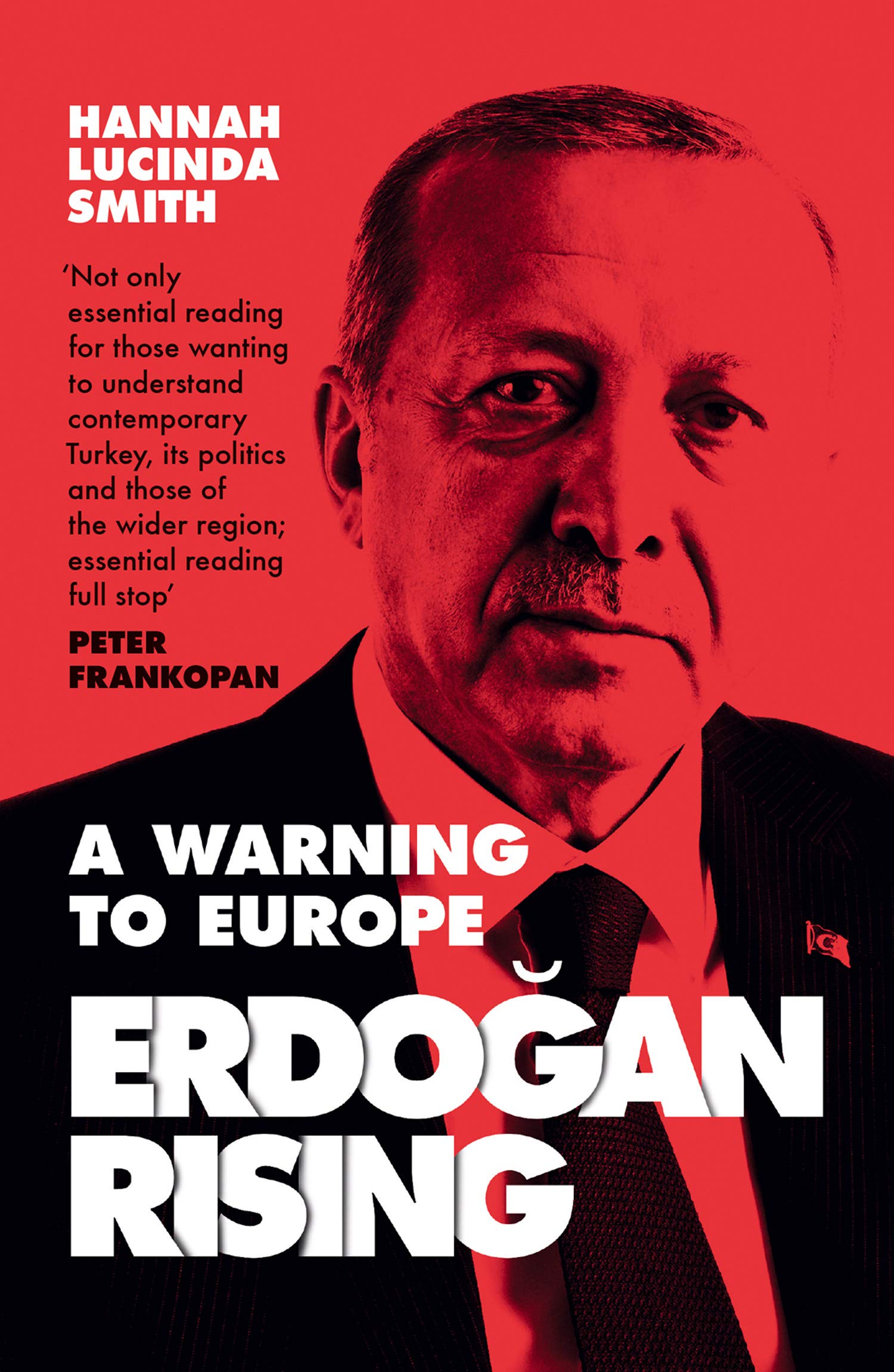 Erdogan Rising | Hannah Lucinda Smith