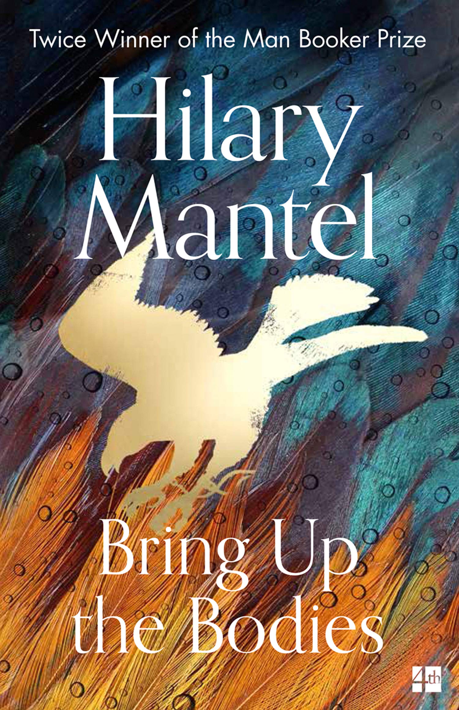 Bring Up the Bodies | Hilary Mantel