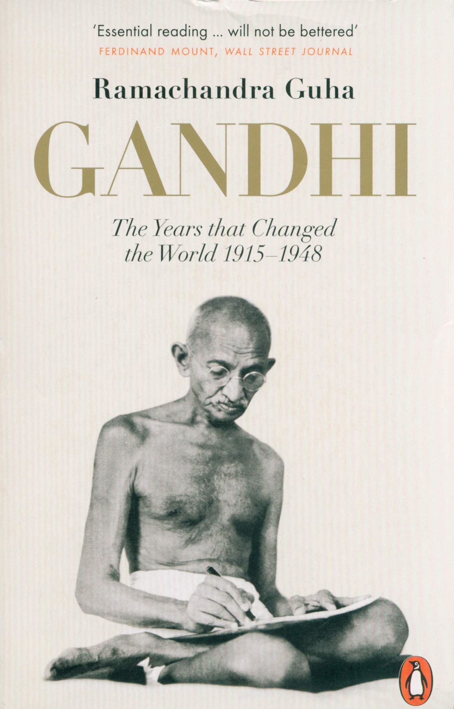 Gandhi 1914-1948 | Ramachandra Guha