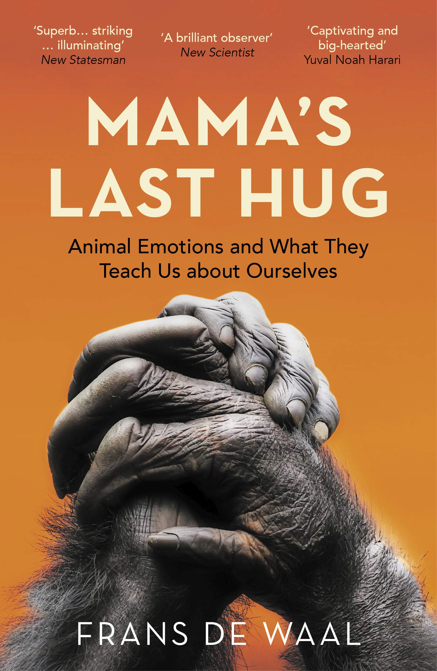 Mama\'s Last Hug | Frans de Waal