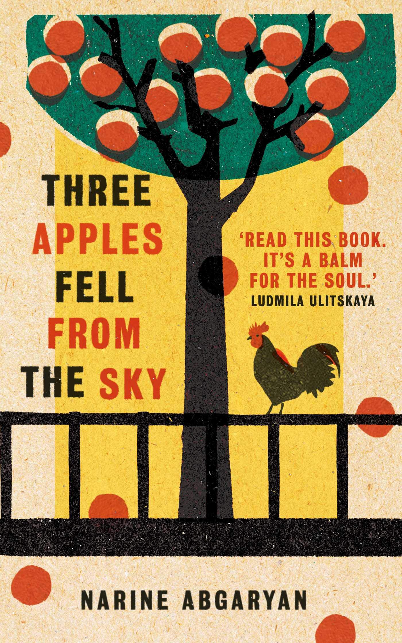 Three Apples Fell from the Sky | Narine Abgaryan