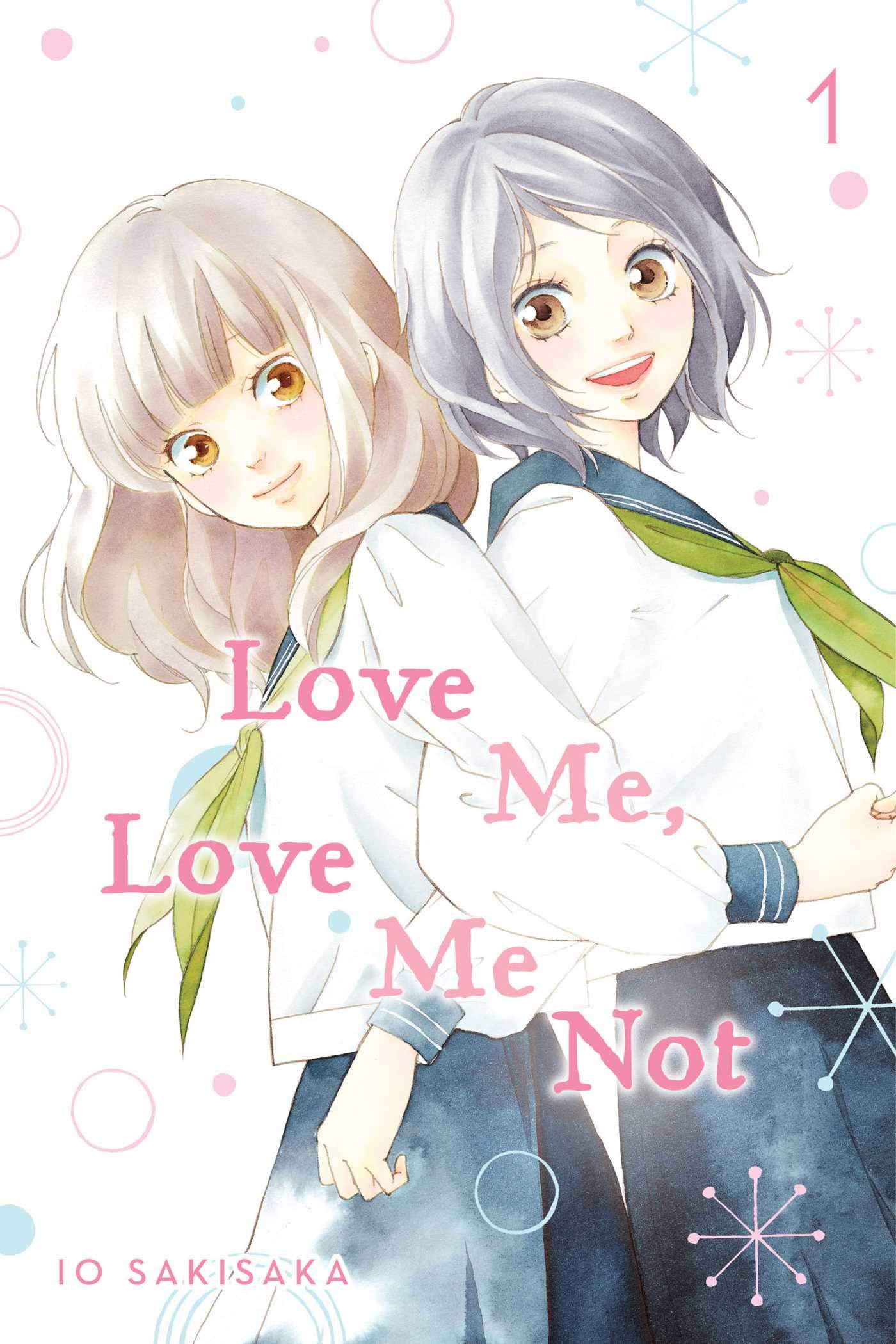 Vezi detalii pentru Love Me, Love Me Not - Volume 1 | Io Sakisaka