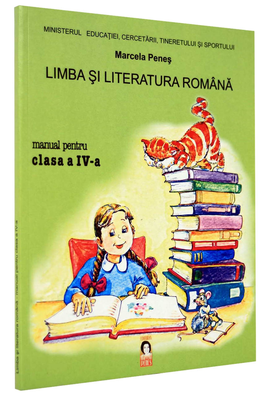 Limba si Literatura Romana - Manual Clasa a IV-a | Marcela Penes
