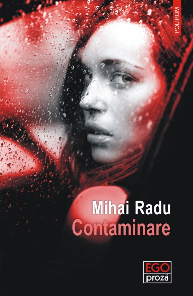 Contaminare | Mihai Radu