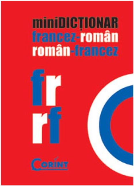 Minidictionar francez-roman, roman-francez |