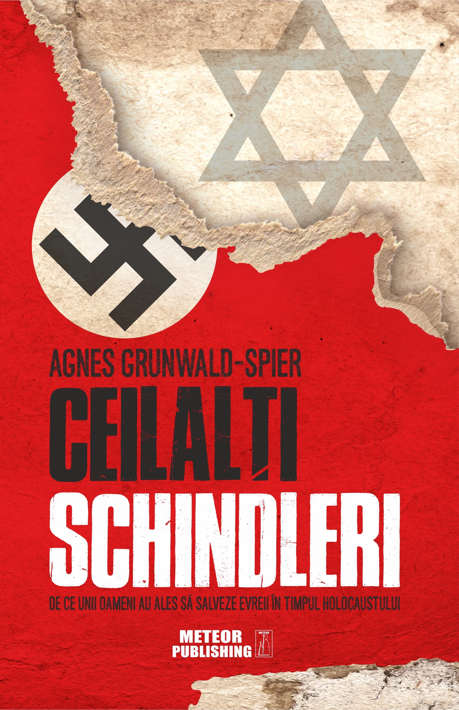 Ceilalti Schindleri | Agnes Grunwald-Spier carturesti 2022