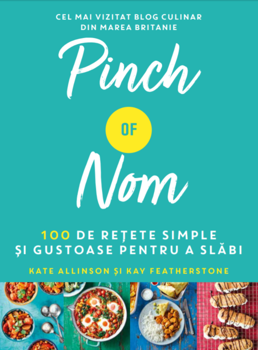 Pinch of Nom – 100 de retete simple si gustoase pentru a slabi | Kate Allinson De La Carturesti Carti Dezvoltare Personala 2023-05-30 3