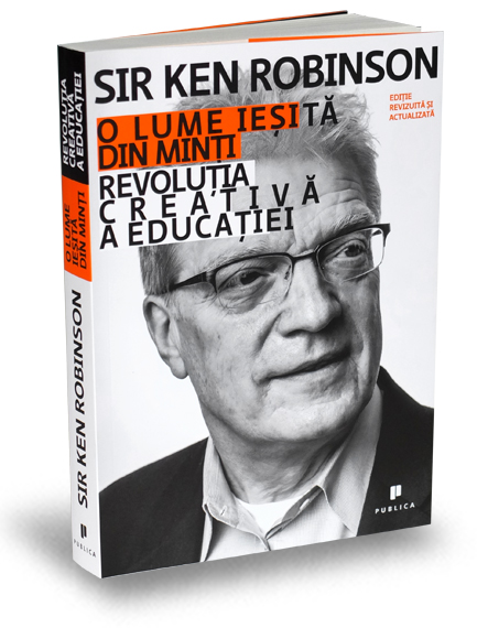 O lume iesita din minti | Ken Robinson