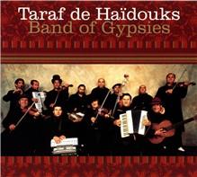Band of Gypsies | Taraf de Haidouks