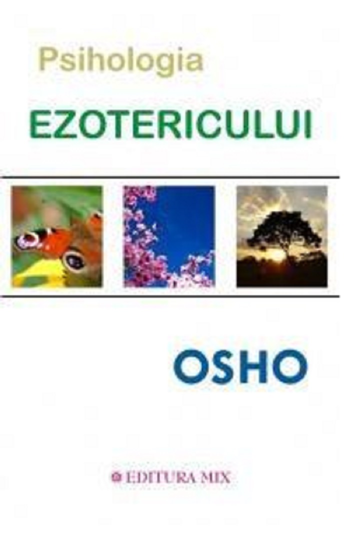 Psihologia ezotericului | Osho carturesti.ro Carte