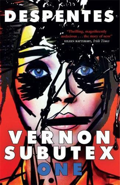 Vernon Subutex 1 | Virginie Despentes