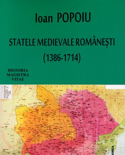 Statele medievale romanesti | Ioan Popoiu carturesti 2022