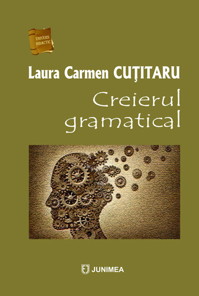 Creierul gramatical | Laura Carmen Cutitaru carturesti.ro imagine 2022