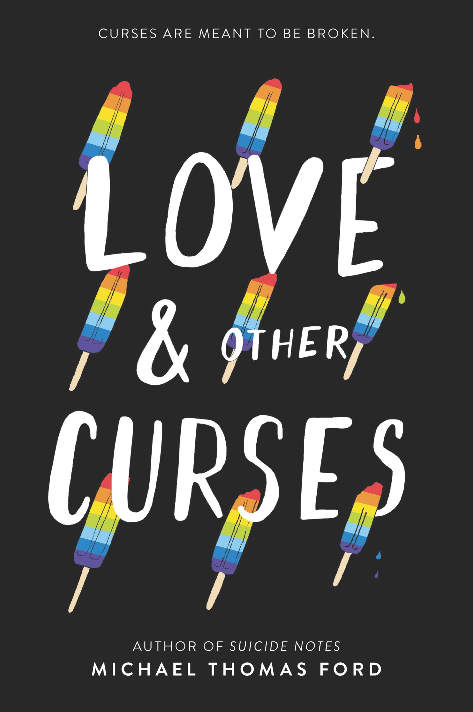 Love & Other Curses | Michael Thomas Ford