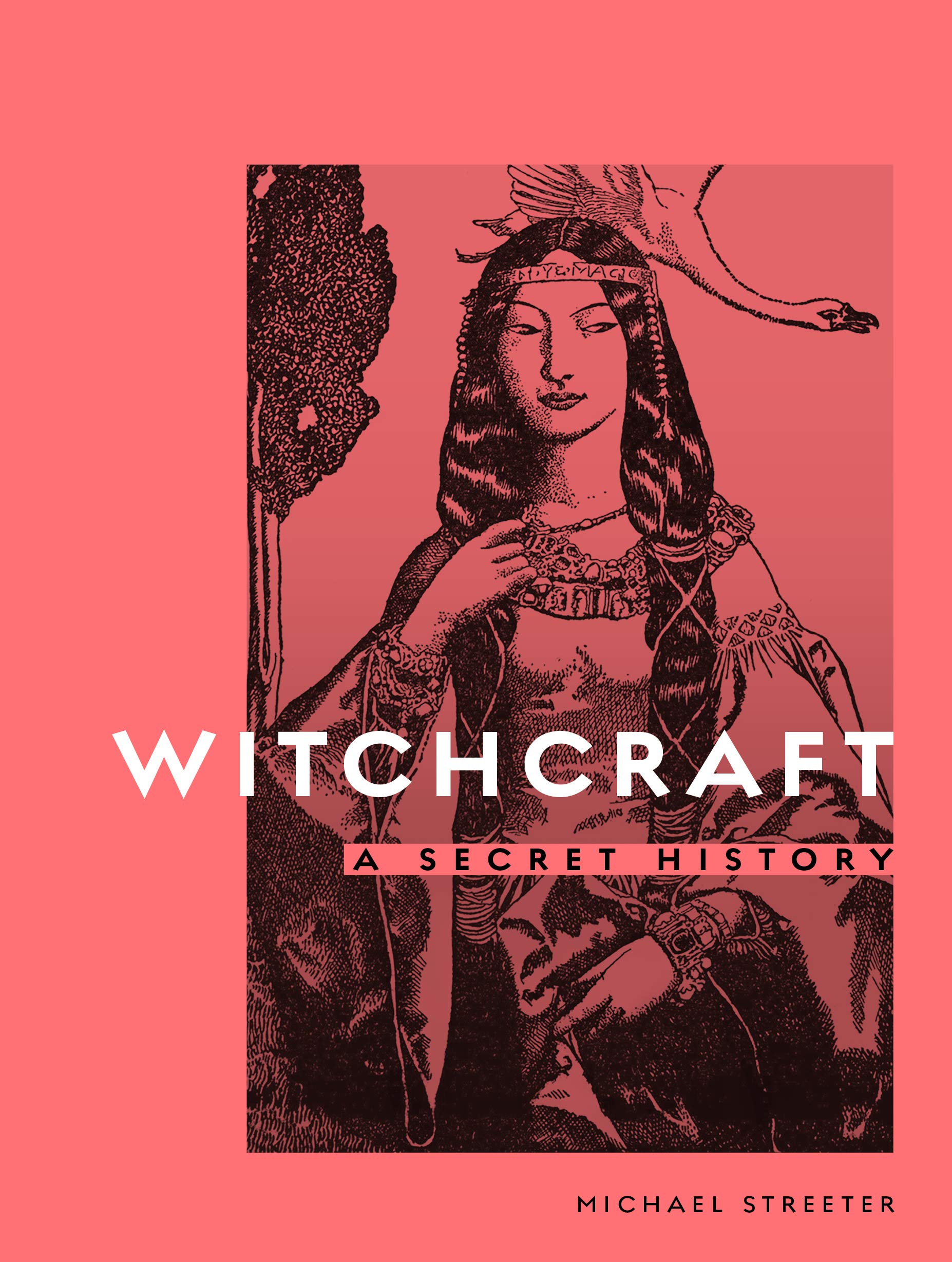 Witchcraft | Michael Streeter