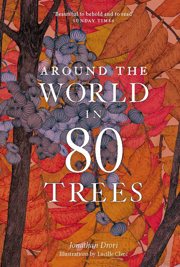 Around the World in 80 Trees | Jonathan Drori