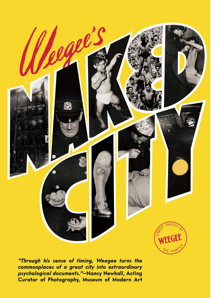 Weegee\'s Naked City | Weegee