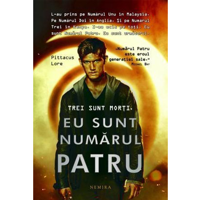 Eu sunt numarul patru | Pittacus Lore