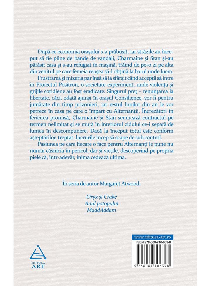 Inima cedeaza ultima | Margaret Atwood