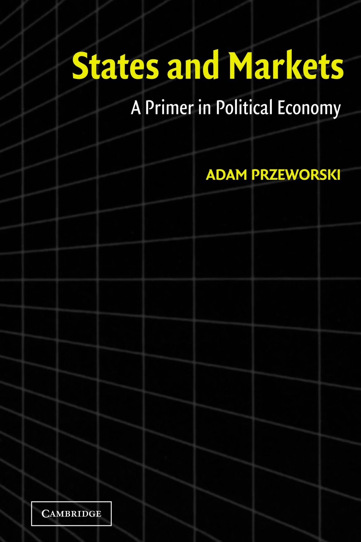 States and markets | Adam Przeworski