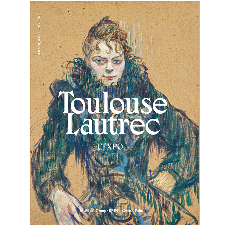 Toulouse-Lautrec: L\'Expo | Stephane Guegan, Daniele Devynck