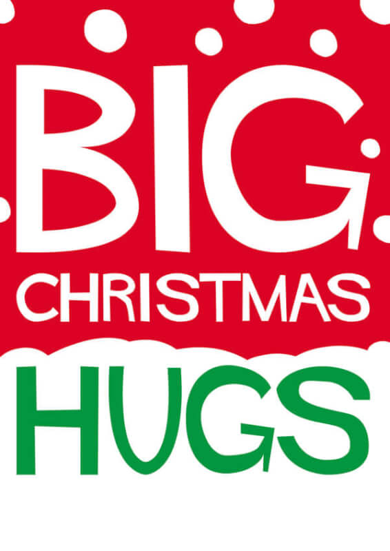 Felicitare - Big Christmas Hugs | Dean Morris Cards