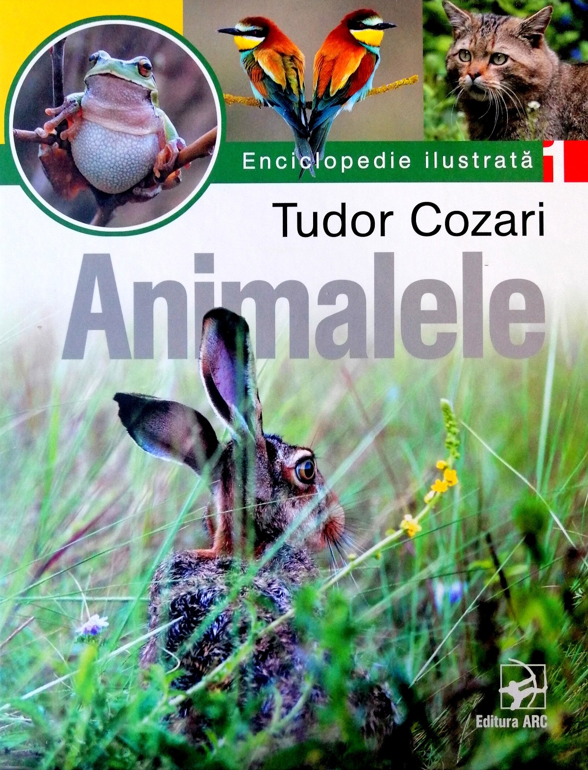 Animalele - Volumul 1 | Tudor Cozari