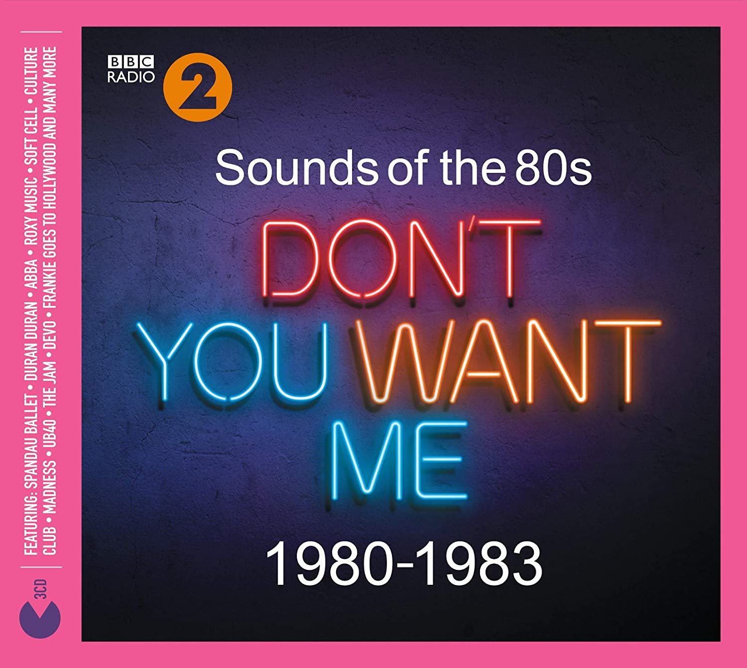 Sounds Of The 80s - Don't You Want Me (1980-1983) | Various Artists
