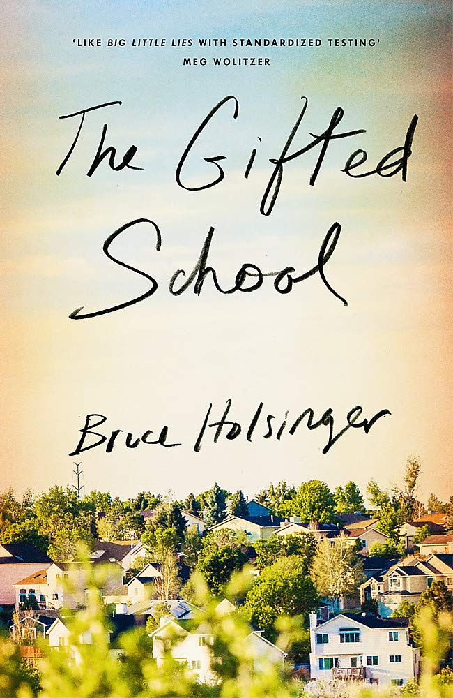 The Gifted School | Bruce Holsinger