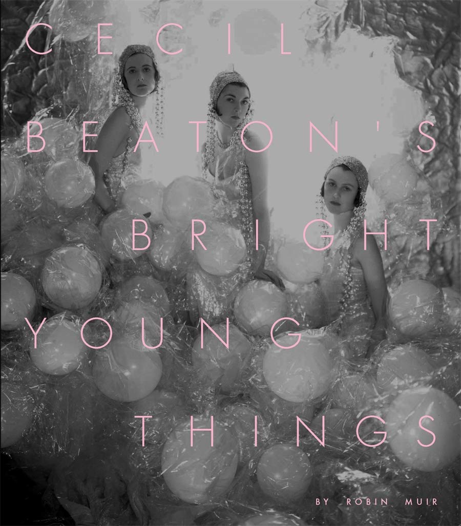 Cecil Beaton's Bright Young Things | Robin Muir